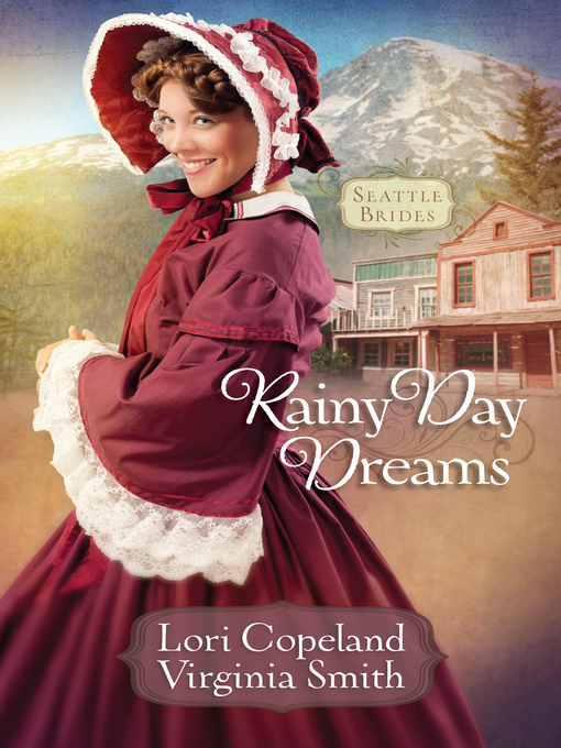Title details for Rainy Day Dreams by Lori Copeland - Wait list